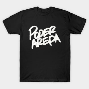 Poder Arepa T-Shirt